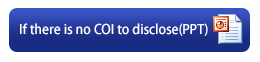 If there is no COI to disclose(PPT)
